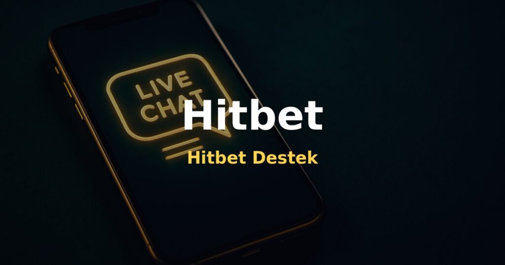 Hitbet Destek - Hitbet
