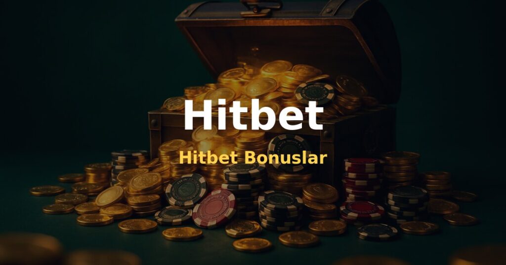 Hitbet Bonuslar - Hitbet